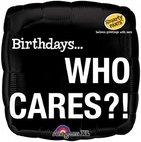 Smarty Pants - 'Who Cares?!' Foil Balloon | 18"