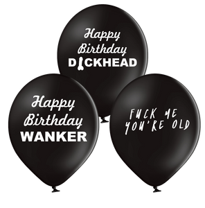 'Wanker/Dickhead/Old' Offensive Birthday Balloon Set