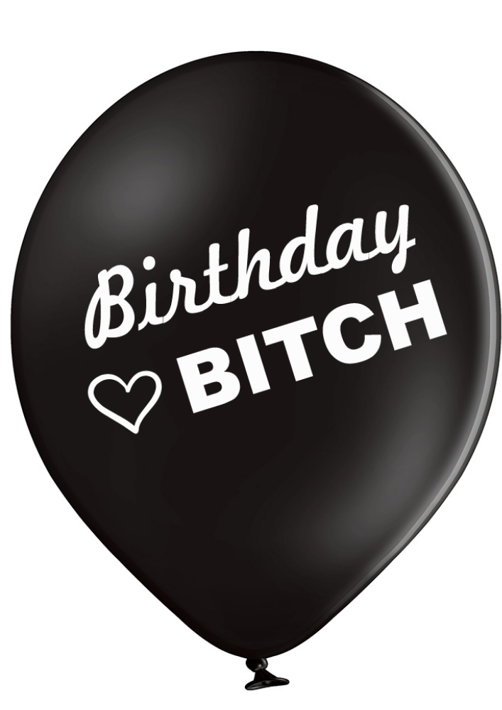 'Birthday Bitch' Birthday Celebration Latex Balloons