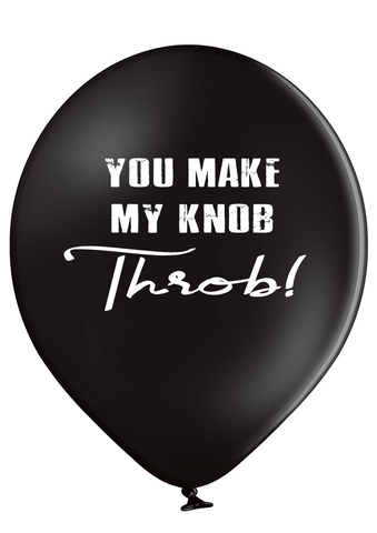 'You Make My Knob Throb' Rude Valentines/Anniversary Balloons